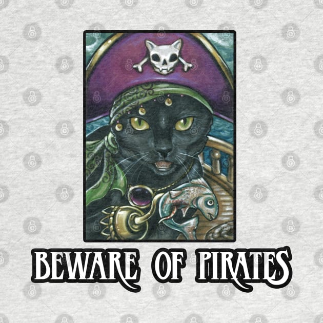 Beware of Pirates - Design 3 - Black Cat by Nat Ewert Art